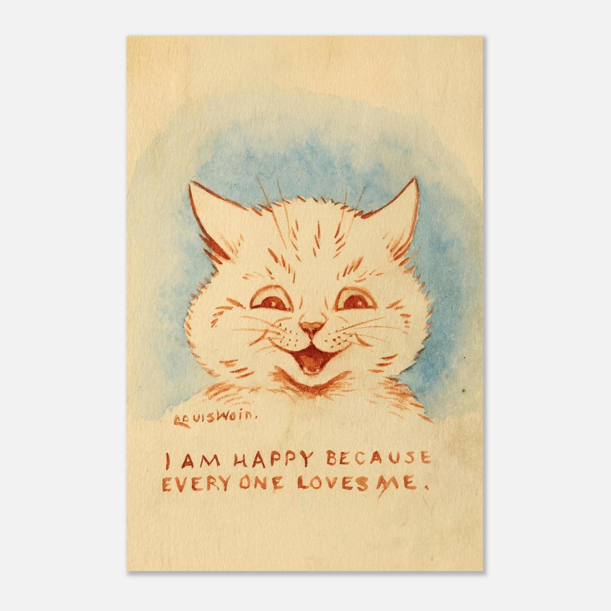Louis Wain I Am Happy Because Everyone Loves Me Cat Art Print Vintage Feline Wall Decor Poster Gift Animals Creatures